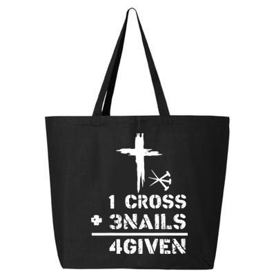 1 Cross 3 Nails Forgiven Christian Easter Day Gift 25L Jumbo Tote