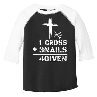 1 Cross 3 Nails Forgiven Christian Easter Day Gift Toddler Fine Jersey T-Shirt