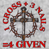 1 Cross 3 Nails 4 Giving Crucifixion T-Shirt