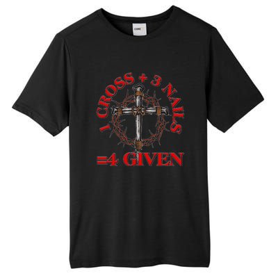 1 Cross 3 Nails 4 Giving Crucifixion Tall Fusion ChromaSoft Performance T-Shirt