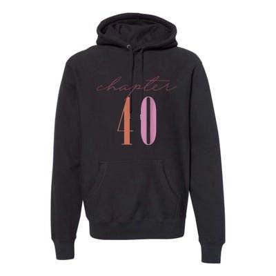 1984 Chapter 40 Est 1984 Retro 40th Birthday Premium Hoodie