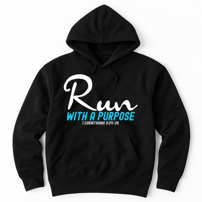 1 Corinthians 924 26 Run With A Purpose Hoodie