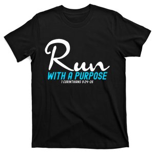 1 Corinthians 924 26 Run With A Purpose T-Shirt