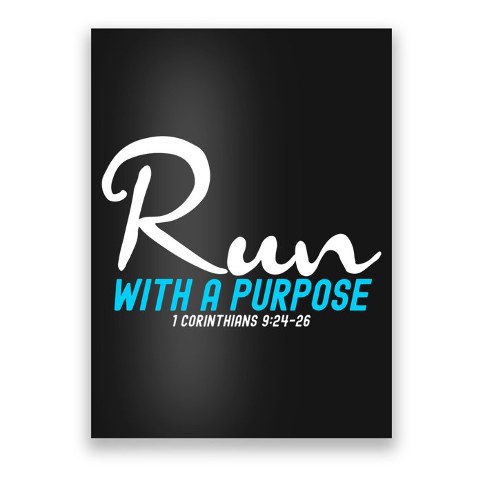 1 Corinthians 924 26 Run With A Purpose Poster