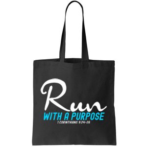 1 Corinthians 924 26 Run With A Purpose Tote Bag