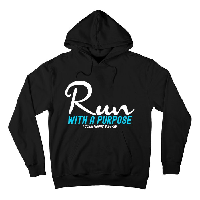 1 Corinthians 924 26 Run With A Purpose Hoodie