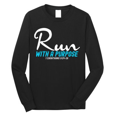 1 Corinthians 924 26 Run With A Purpose Long Sleeve Shirt