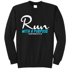 1 Corinthians 924 26 Run With A Purpose Sweatshirt