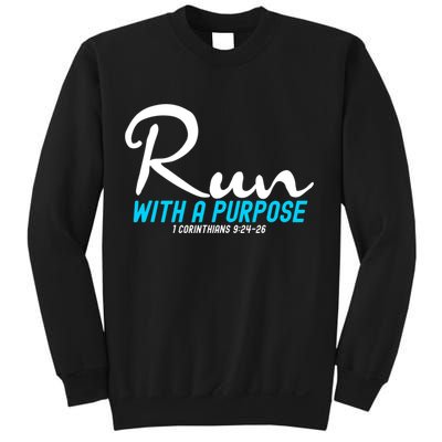 1 Corinthians 924 26 Run With A Purpose Sweatshirt