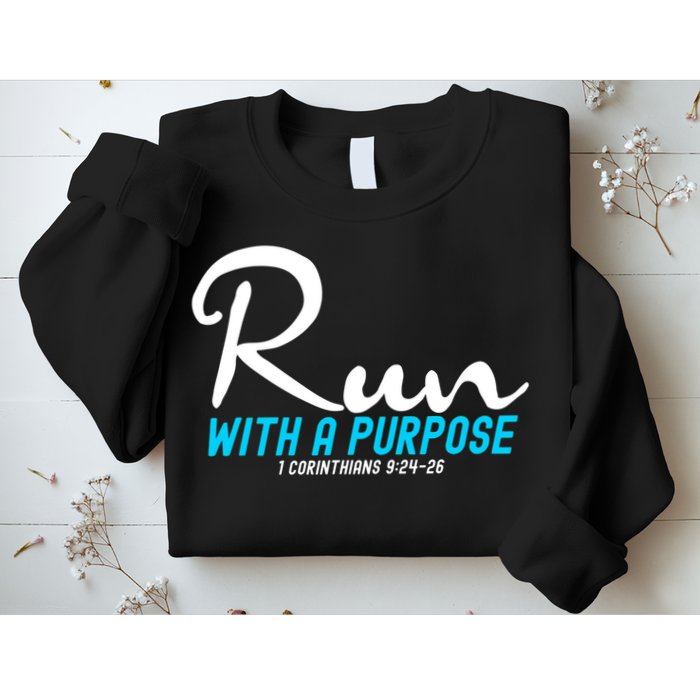 1 Corinthians 924 26 Run With A Purpose Sweatshirt