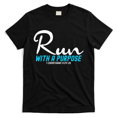 1 Corinthians 924 26 Run With A Purpose T-Shirt