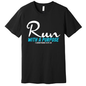 1 Corinthians 924 26 Run With A Purpose Premium T-Shirt