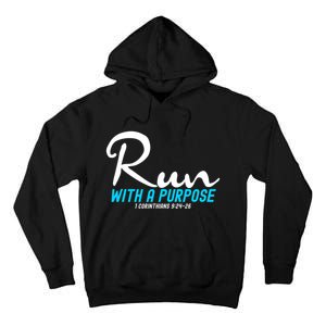 1 Corinthians 924 26 Run With A Purpose Tall Hoodie