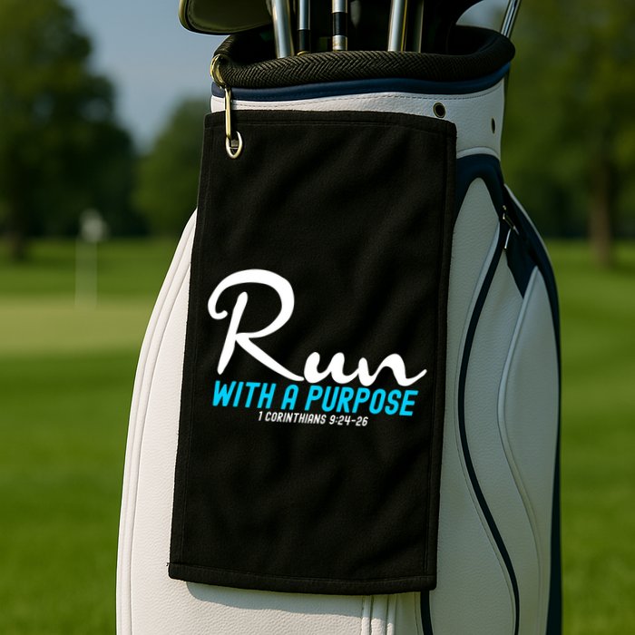 1 Corinthians 924 26 Run With A Purpose Golf Towel