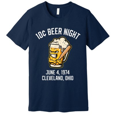 10 Cents Beer Night June 4 1974 Cleveland Ohio Fan Brawl Premium T-Shirt