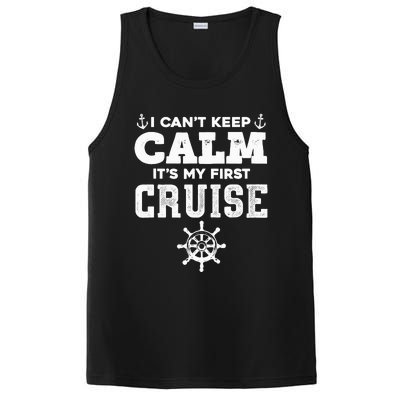 1st Cruise CanT Keep Calm ItS My First Cruise PosiCharge Competitor Tank