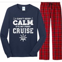 1st Cruise CanT Keep Calm ItS My First Cruise Long Sleeve Pajama Set