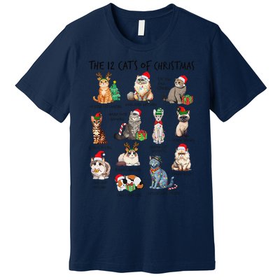 12 Cats Of Christmas Funny Christmas Cat Lover Xmas Holiday Premium T-Shirt