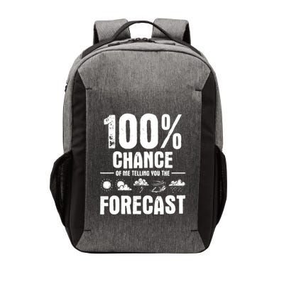 100% Chance Of Me Telling You The Forecast Meteorologist Vector Backpack