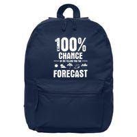100% Chance Of Me Telling You The Forecast Meteorologist 16 in Basic Backpack