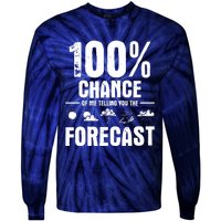 100% Chance Of Me Telling You The Forecast Meteorologist Tie-Dye Long Sleeve Shirt