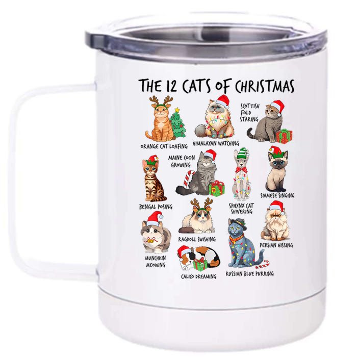 12 Cats Of Christmas Funny Christmas Cat Lover Xmas Holiday 12 oz Stainless Steel Tumbler Cup