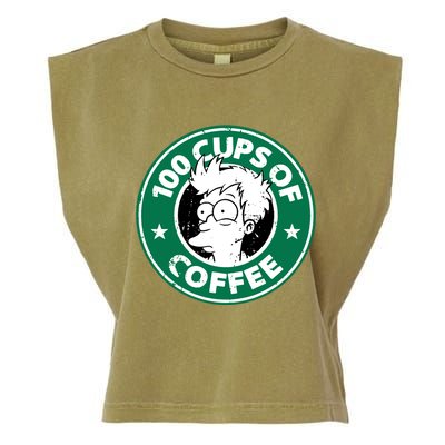 100 Cups Of Coffee Garment-Dyed Women's Muscle Tee