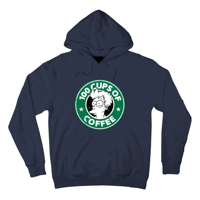 100 Cups Of Coffee Hoodie