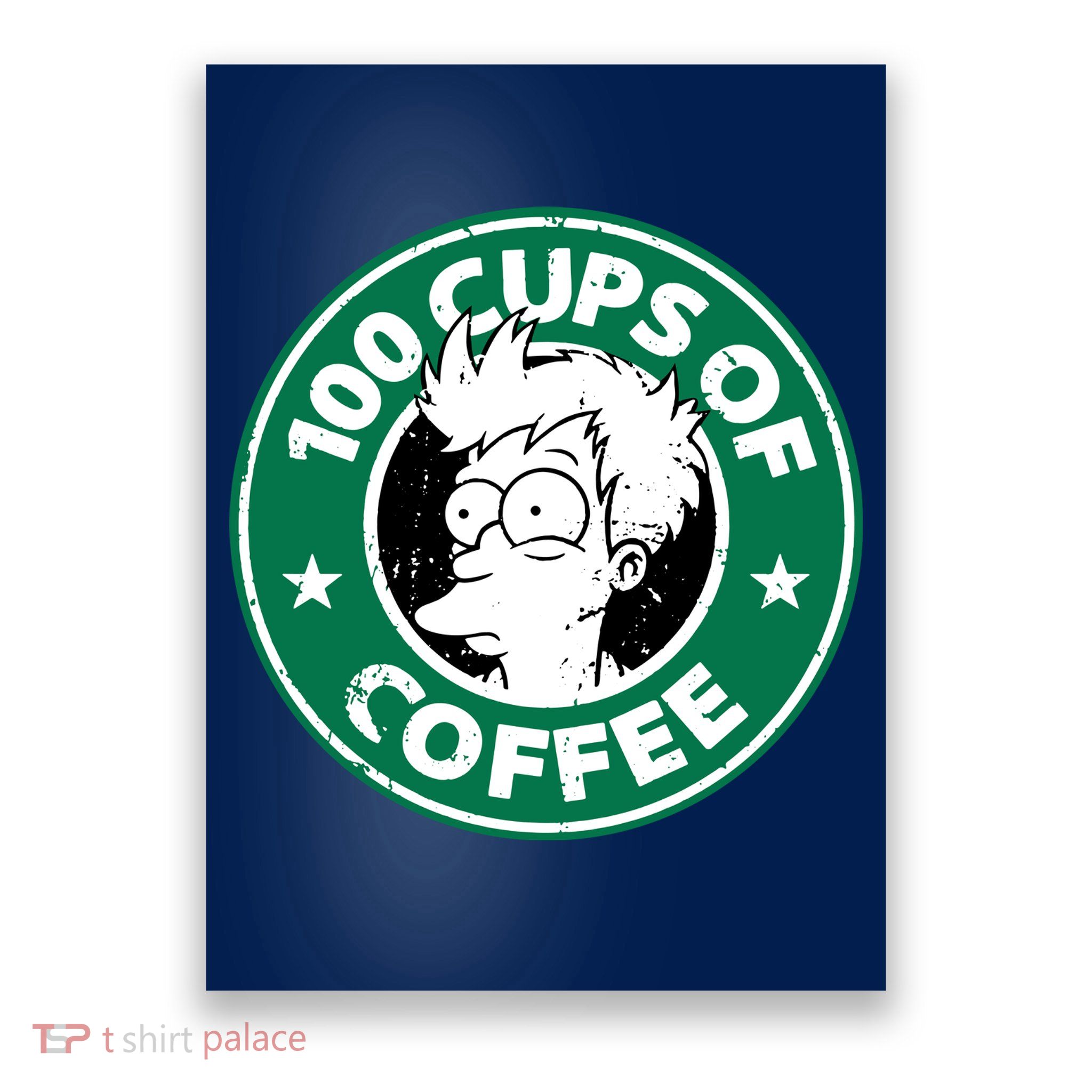 100 Cups Of Coffee Poster
