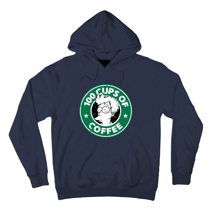 100 Cups Of Coffee Tall Hoodie