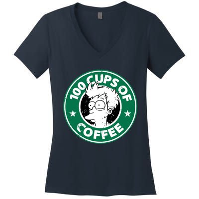 100 Cups Of Coffee Women's V-Neck T-Shirt