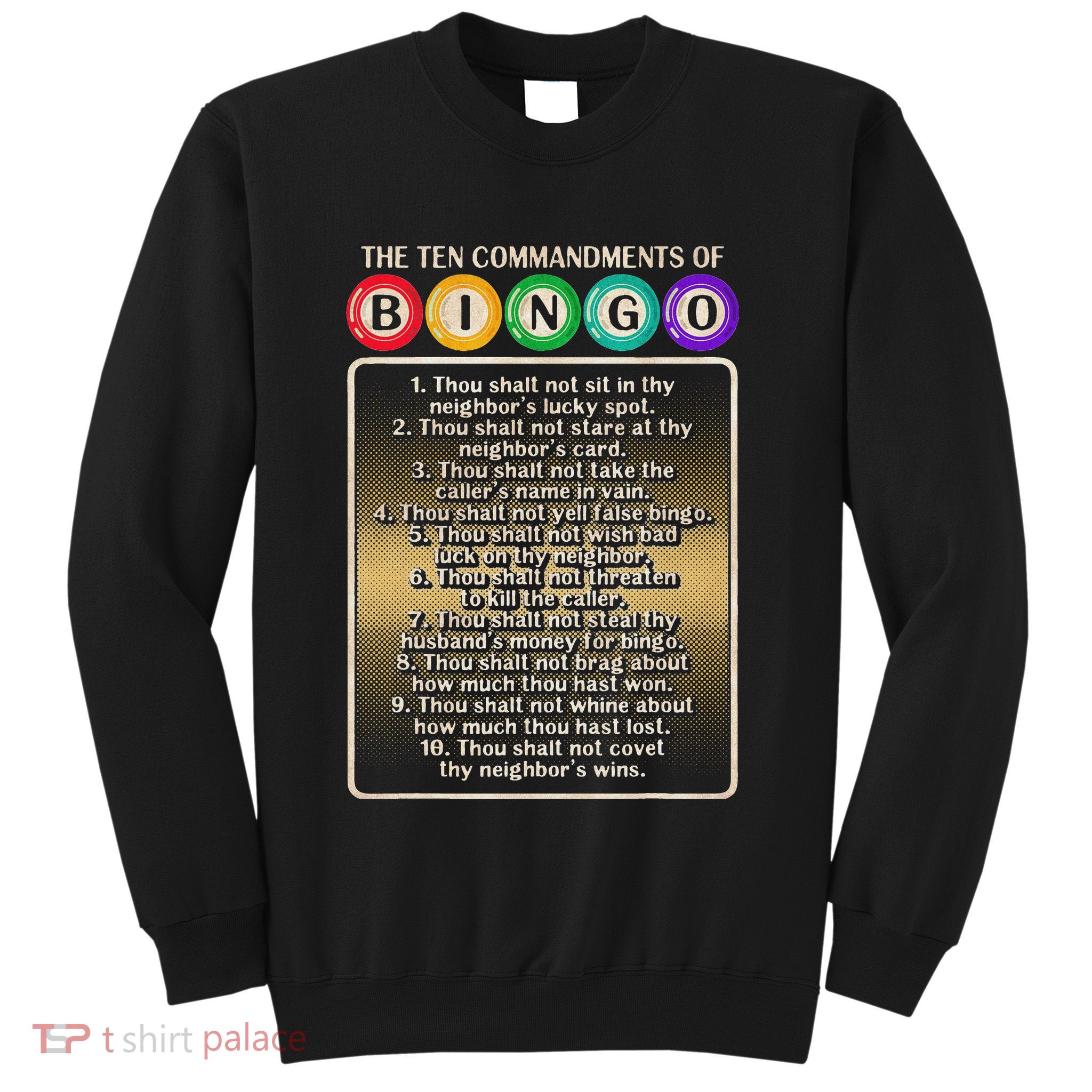 10 Commandments Of Bingo Bingo Player Sweatshirt