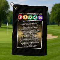 10 Commandments Of Bingo Bingo Player Golf Towel