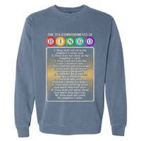 10 Commandments Of Bingo Bingo Player Garment-Dyed Sweatshirt