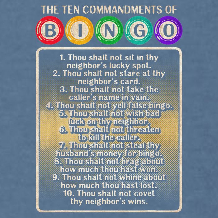 10 Commandments Of Bingo Bingo Player Garment-Dyed Sweatshirt