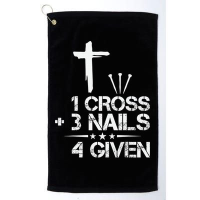 1 Cross Plus 3 Nails Equal 4 Given Christian Faith Cross Golf Towel
