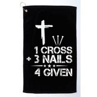 1 Cross Plus 3 Nails Equal 4 Given Christian Faith Cross Golf Towel