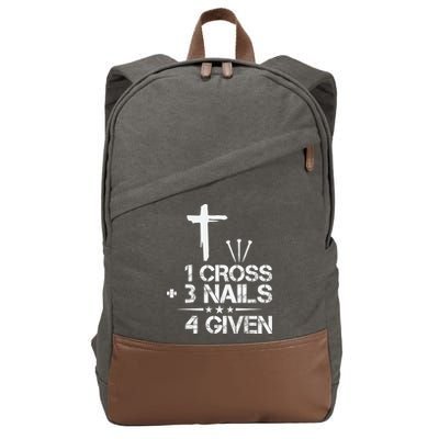 1 Cross Plus 3 Nails Equal 4 Given Christian Faith Cross Cotton Canvas Backpack