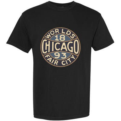 1893 Chicago WorldS Fair Vintage Design Garment-Dyed Heavyweight T-Shirt