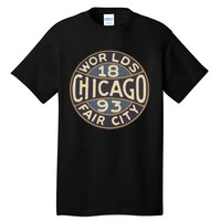 1893 Chicago WorldS Fair Vintage Design Tall T-Shirt