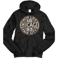 1893 Chicago WorldS Fair Vintage Design Tie Dye Hoodie