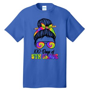 100 Days 5th Grade Messy Bun 100th Day Being Smarter Tie Dye Gift Tall T-Shirt