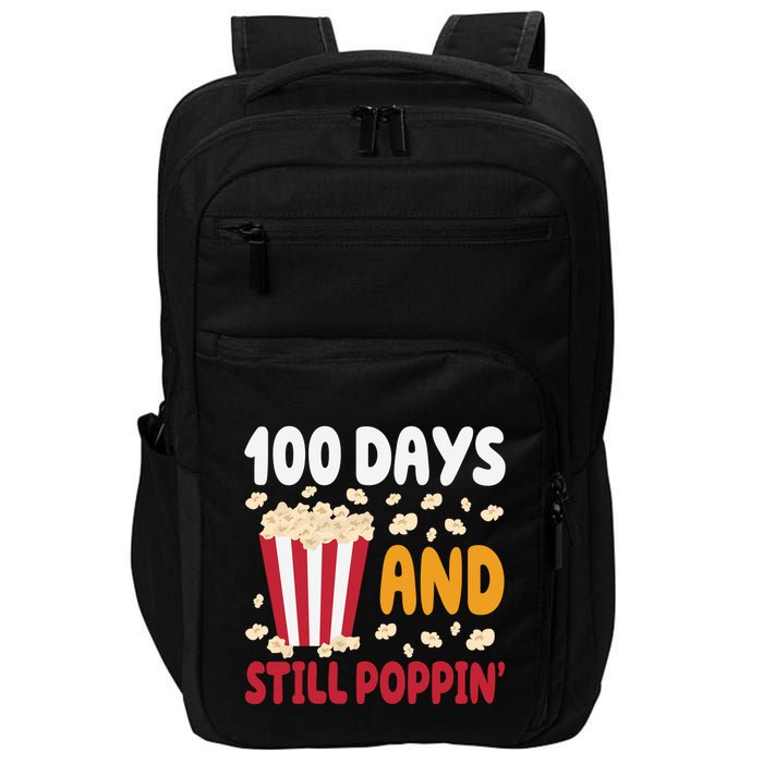 100 Days And Still Poppin 100th Day Of School Funny Impact Tech Backpack