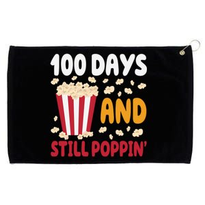 100 Days And Still Poppin 100th Day Of School Funny Grommeted Golf Towel