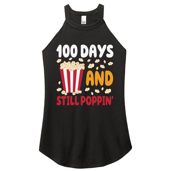 100 Days And Still Poppin 100th Day Of School Funny Women's Perfect Tri Rocker Tank
