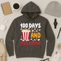 100 Days And Still Poppin 100th Day Of School Funny Hoodie