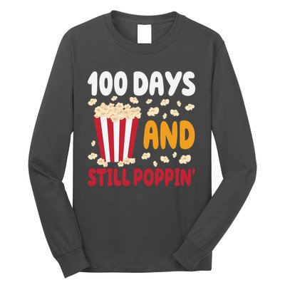 100 Days And Still Poppin 100th Day Of School Funny Long Sleeve Shirt