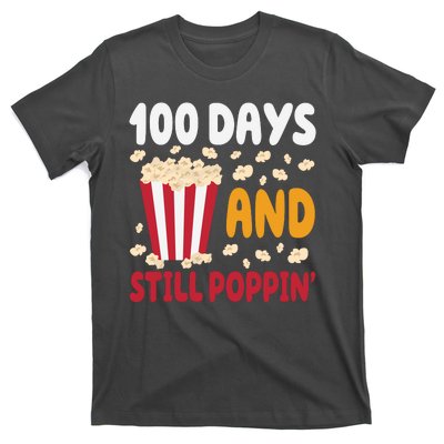 100 Days And Still Poppin 100th Day Of School Funny T-Shirt