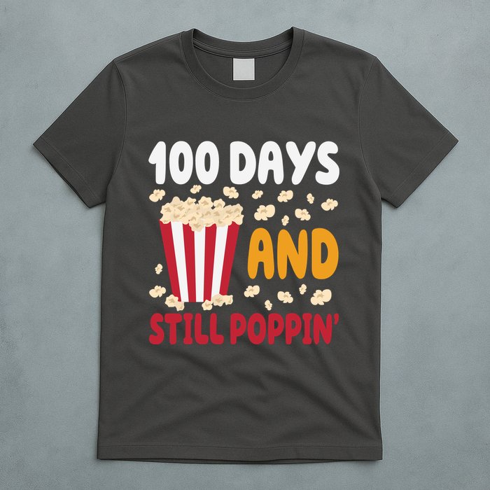 100 Days And Still Poppin 100th Day Of School Funny T-Shirt