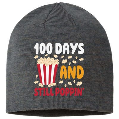 100 Days And Still Poppin 100th Day Of School Funny Sustainable Beanie